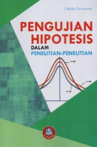 Image of Pengujian Hipotesis Dalam Penelitian-Penelitian