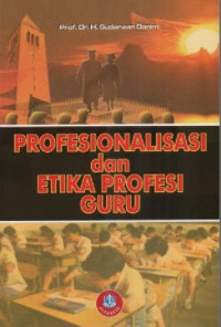 Image of Profesionalisasi Dan Etika Profesi Guru