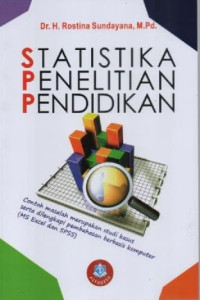 Image of Statistika Penelitian Pendidikan (Pembahasan Dilengkapi Dengan Bantuan Ms. Excel Dan Spss)