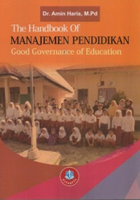 Image of The Handbook Of Manajemen Pendidikan; Good Governance Of Education