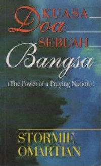 Image of Kuasa Doa Sebuah Bangsa: The Power Of A Praying Nation