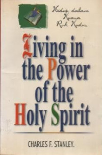 Image of Hidup Dalam Kuasa Roh Kudus: Living In The Power Of The Holy Spirit