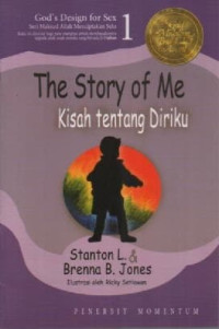 The Story Of Me: Kisah Tentang Diriku