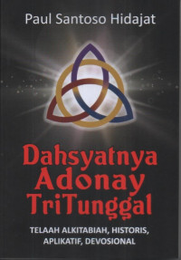Image of Dahsyatnya Adonay Tri Tunggal