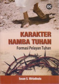 Image of Karakter Hamba Tuhan; Formasi Pelayan Tuhan