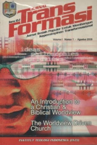 Image of Jurnal Transformasi, Volume 1. Nomor 1 (Agustus 2005) ; Jurnal Ilmiah Populer untuk membangun kepemimpinan transformasional