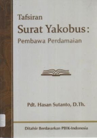 Image of Tafsiran Surat Yakobus : Pembawa Perdamaian