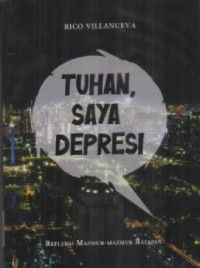 Image of Tuhan, Saya Depresi : Refleksi Mazmur-Mazmur Ratapan