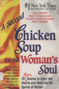 Image of A Second Chicken Soup For The Woman's Soul  : 101 Stories to Open the Hearts...