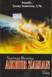 Image of Saatnya Bersiap; Akhir Zaman Tiba