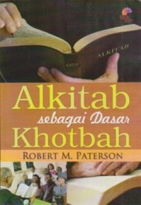Image of Alkitab Sebagai Dasar Khotbah