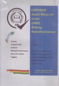 Image of LAPORAN Audit Mutu Internal  (AMI) Program Sarjana Teologi STT SAPPI ; Bidang Kemahasiswaan