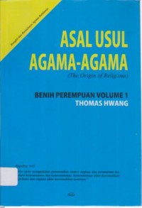 Image of Asal-usul agama-agama; Benih perempuan volume 1