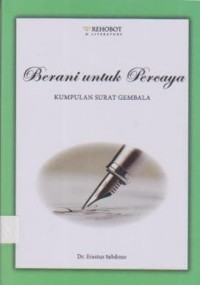 Image of BERANI UNTUK PERCAYA