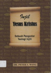 Image of Injil Yesus Kristus Sebuah Pengantar Teologi Injili