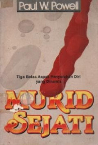 Image of Murid Sejati: Tiga Belas Aspek Penyerahan Diri Yang Dinamis