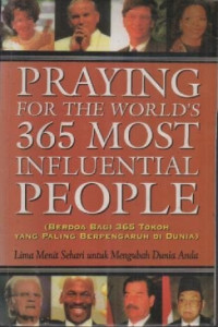 Image of Berdoa Bagi 365 Tokoh Yang Paling Berpengaruh Di Dunia: Praying For The World's 365 Must Influential People