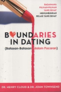 Image of Boundaries In Dating: Batasan-Batasan Dalam Pacaran