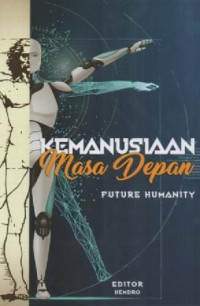 Bunga Rampai; Kemanusiaan Masa Depan; Future Humanity