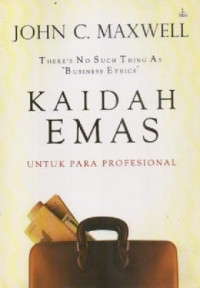 Kaidah Emas; Untuk Para Profesional