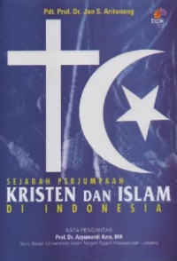 Image of Sejarah Perjumpaan Kristen dan Islam di Indonesia