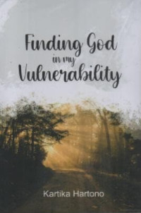 Image of Finding God In My Vulnerability