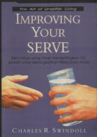 Image of Meningkatkan Pelayanan Anda (Improving Your Serve)