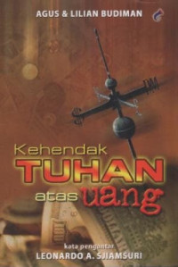 Kehendak Tuhan Atas Uang