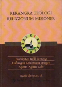 Image of Kerangka Teologi Religionum Misioner