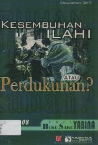 Image of Kesembuhan Ilahi atau Perdukunan ?