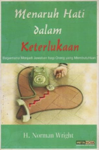 Image of Menaruh Hati Dalam Keterlukaan: Bagaimana Menjadi Jawaban Bagi Orang Yang Membutuhkan