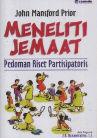 Image of Meneliti Jemaat ; Pedoman Riset Partisipatoris
