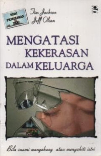 Image of Mengatasi Kekerasan Dalam Keluarga