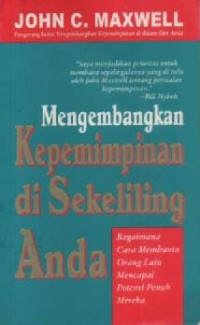 Image of Mengembangkan Kepemimpinan Di Sekeliling Anda