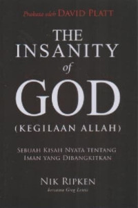 Image of The Insanity Of God: Kegilaan Allah