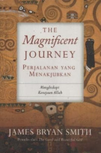 Image of Perjalanan Yang Menakjubkan: The Magnificent Journey