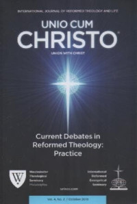 Image of Unio Cum Christo: Union With Christ International Journal Of Reformed Theology And Life Vol.4, No.2/October 2018