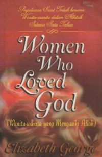 Image of Becoming A Woman Of Excellenge (Menjadi Seorang Wanita Luar Biasa)