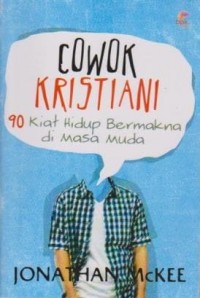 Image of Cowok Kristiani ( 90 Kiat Hidup Bermakna di Masa Muda )