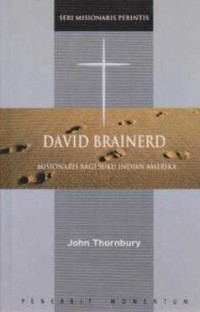 Image of David Brainerd Misionaris Bagi Suku Indian Amerika
