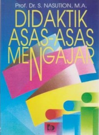 Didaktik Asas-asas Mengajar