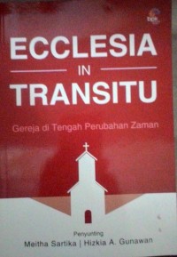 Image of Ecclesia in Transitu; Gereja di Tengah Perubahan Zaman
