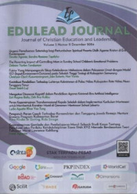 Image of EDULEAD JOURNAL ; Journal of Christian Education and Leadership volume 5 nomor II Desember 2024