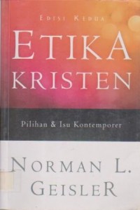 Image of Etika Kristen Pilihan dan Isu Kontemporer;Edisi Kedua