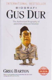 Image of Biografi Gus Dur ; The Authorized Biography Abdurrahman Wahid
