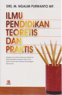Image of Ilmu Pendidikan Teoretis Dan Praktis