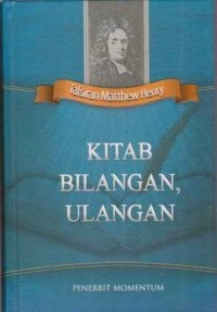 Tafsiran Matthew Henry:Kitab Bilangan, Ulangan