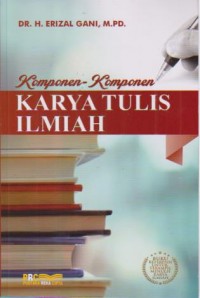 Image of Komponen - Komponen Karya Tulis Ilmiah