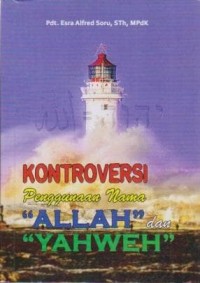 Image of Kontroversi Penggunaan Nama Allah dan YAHWEH