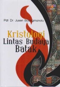 Image of Kristologi Lintas Budaya Batak